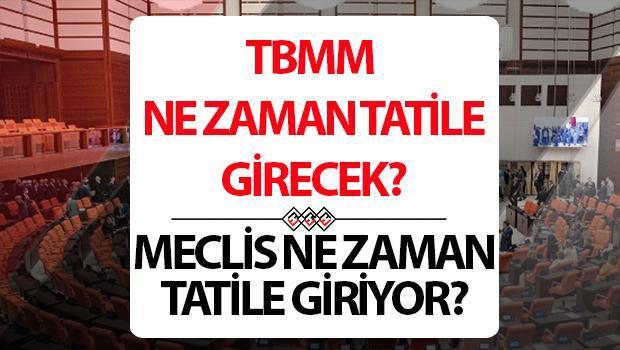 TBMM Tatil Tarihleri
